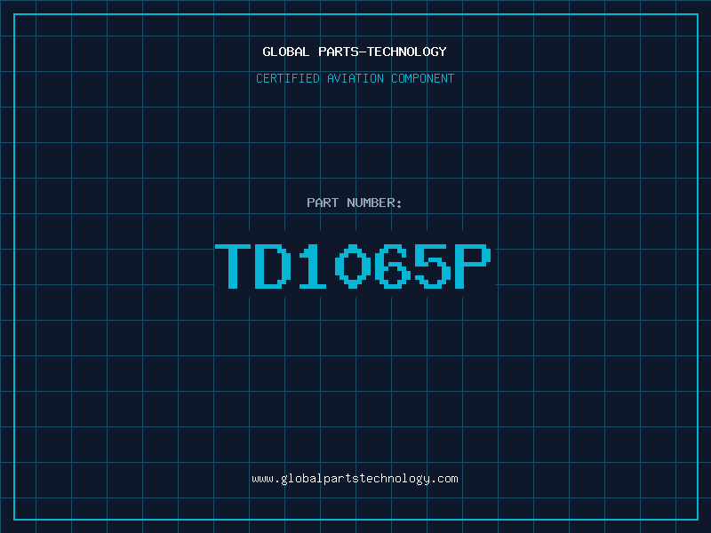 Aviation Part TD1065P