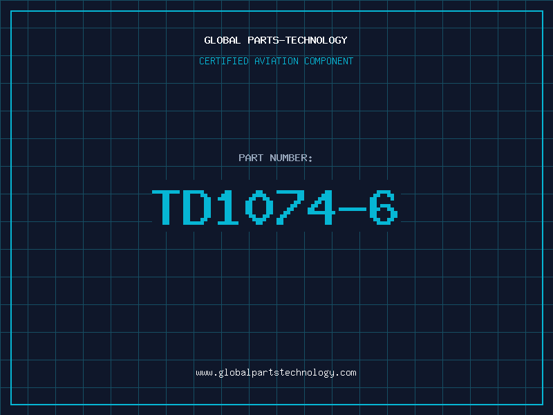Aviation Part TD1074-6