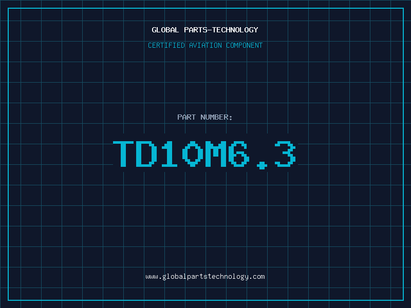Aviation Part TD10M6.3