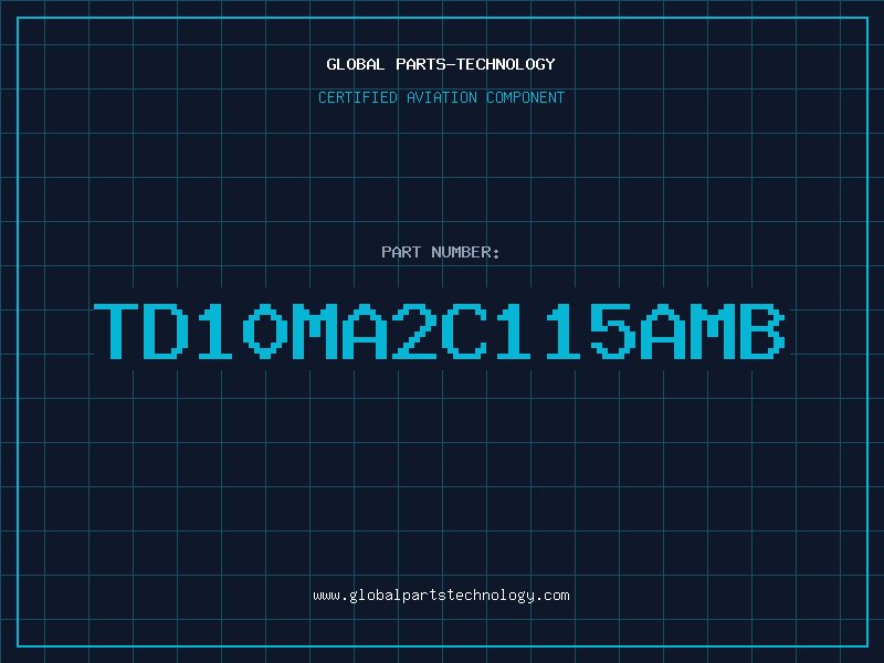 Aviation Part TD10MA2C115AMB
