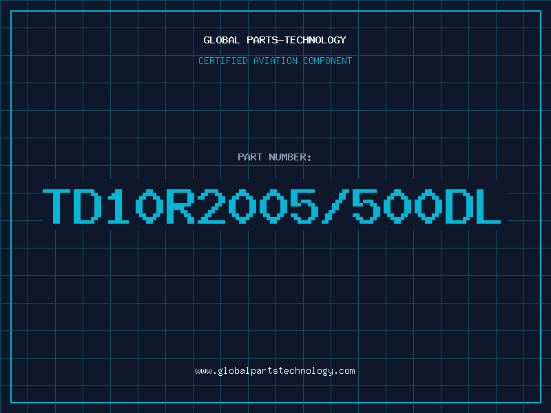 Aviation Part TD10R2005/500DL