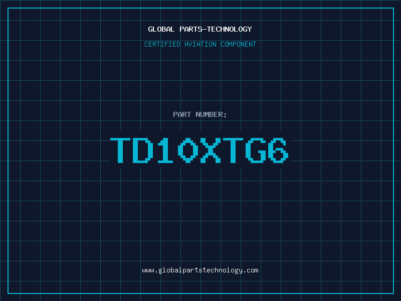 Aviation Part TD10XTG6