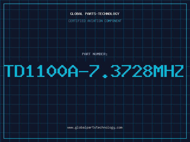 Aviation Part TD1100A-7.3728MHZ