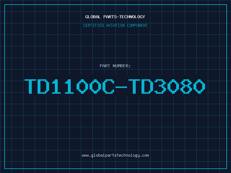 Aviation Part TD1100C-TD3080