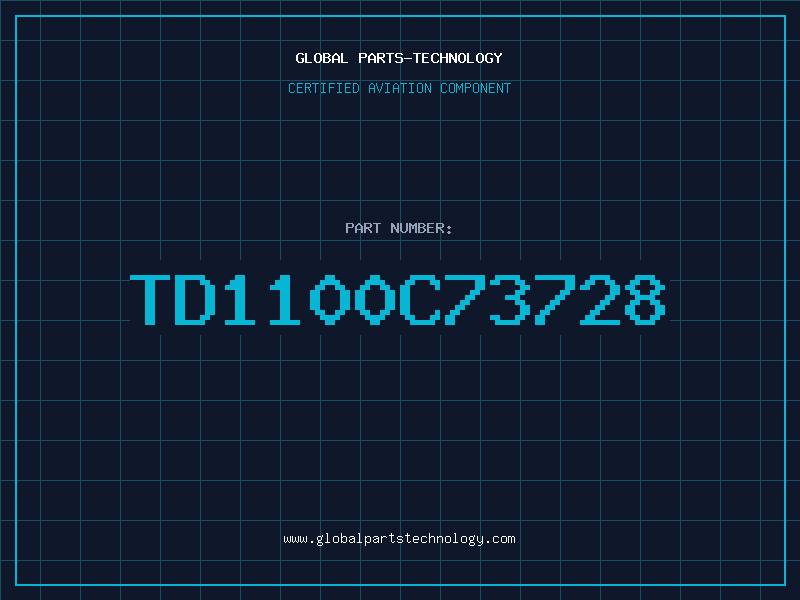 Aviation Part TD1100C73728