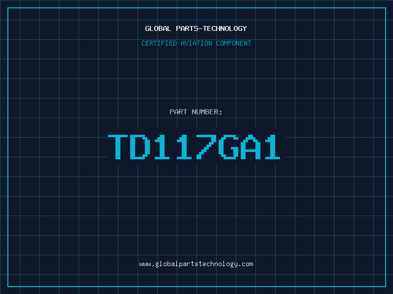 Aviation Part TD117GA1