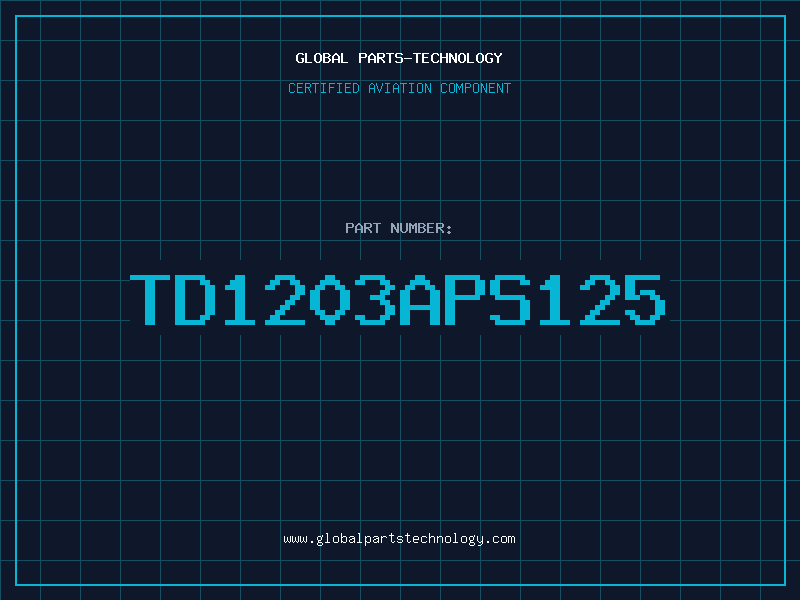 Aviation Part TD1203APS125
