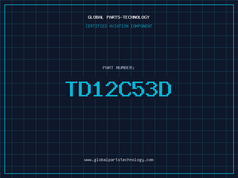 Aviation Part TD12C53D