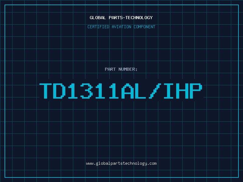 Aviation Part TD1311AL/IHP