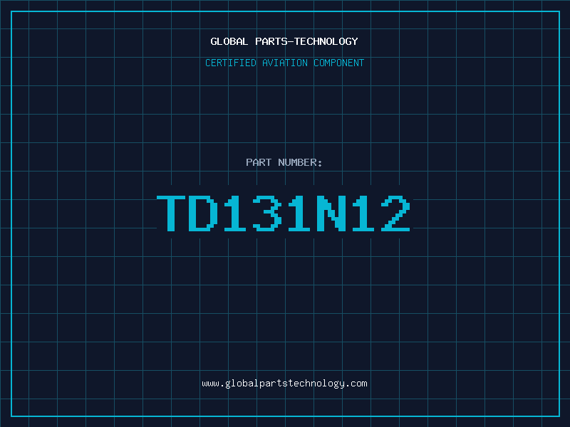 Aviation Part TD131N12