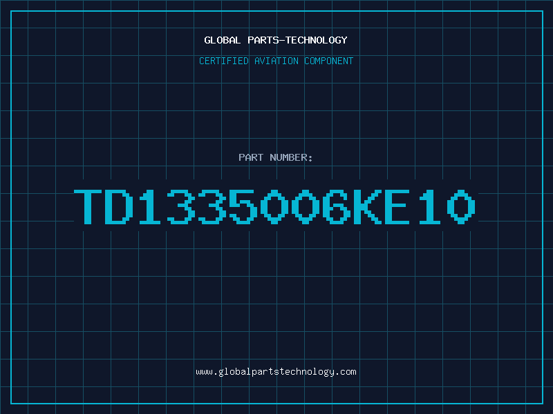 Aviation Part TD1335006KE10