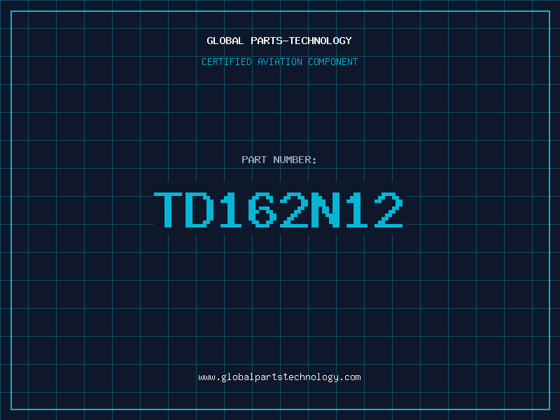 Aviation Part TD162N12