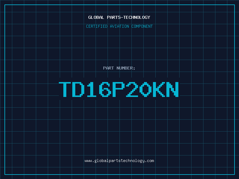 Aviation Part TD16P20KN