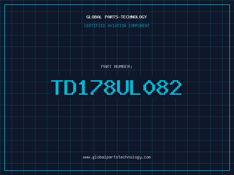 Aviation Part TD178UL082