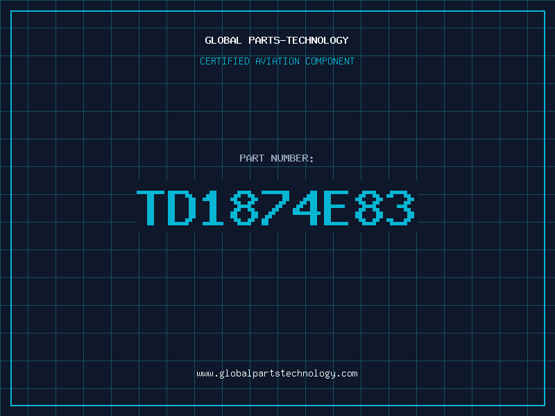 Aviation Part TD1874E83