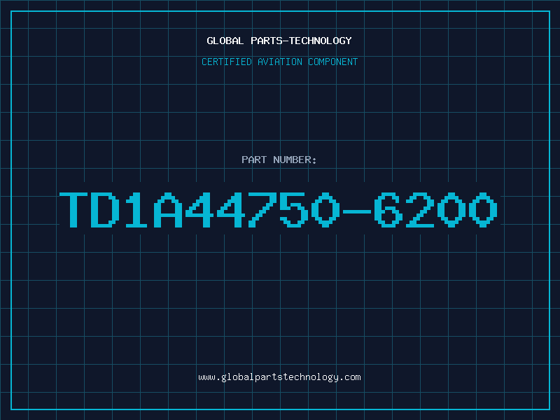 Aviation Part TD1A44750-6200