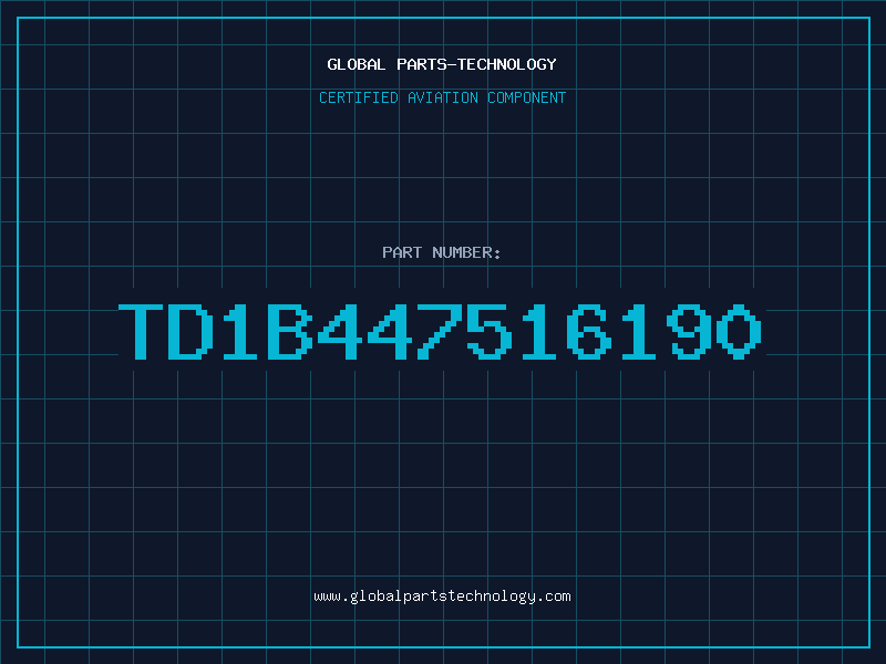 Aviation Part TD1B447516190