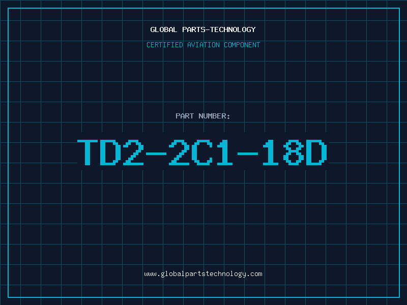 Aviation Part TD2-2C1-18D