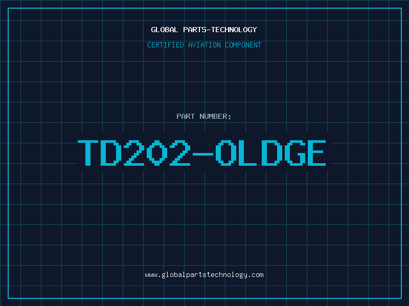Aviation Part TD202-OLDGE