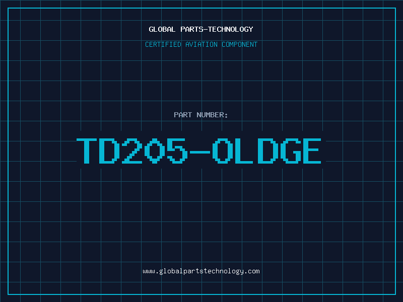 Aviation Part TD205-OLDGE