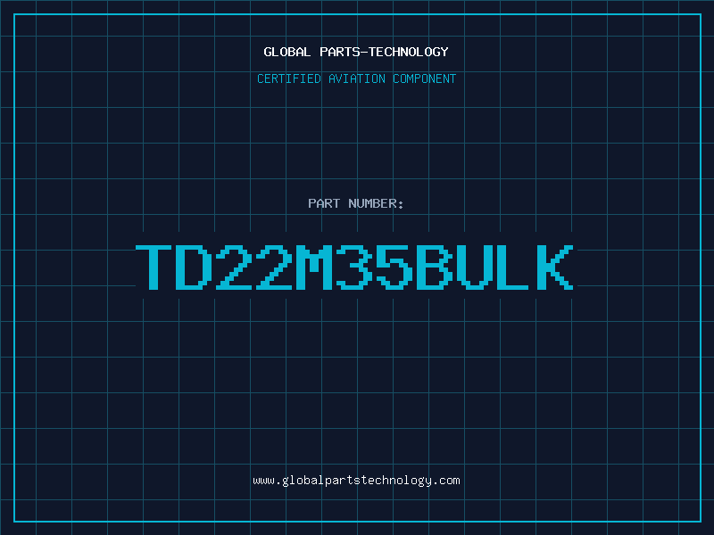 Aviation Part TD22M35BULK