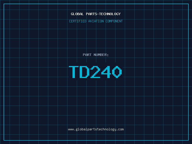 Aviation Part TD240
