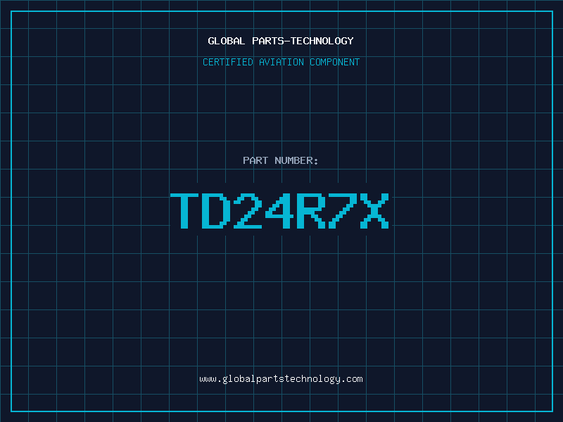 Aviation Part TD24R7X