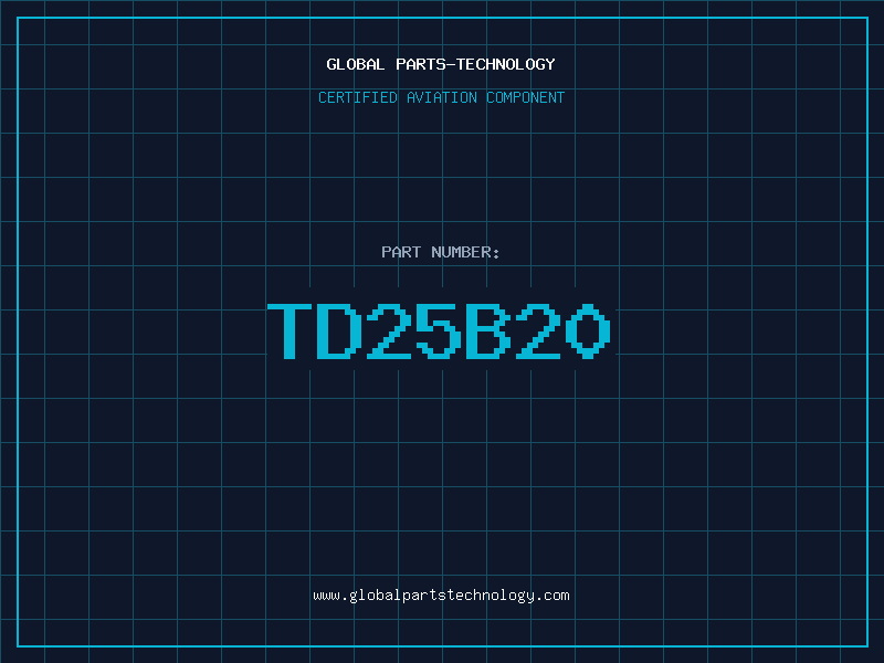 Aviation Part TD25B20