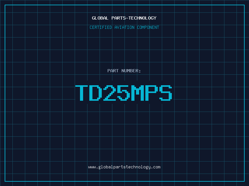 Aviation Part TD25MPS