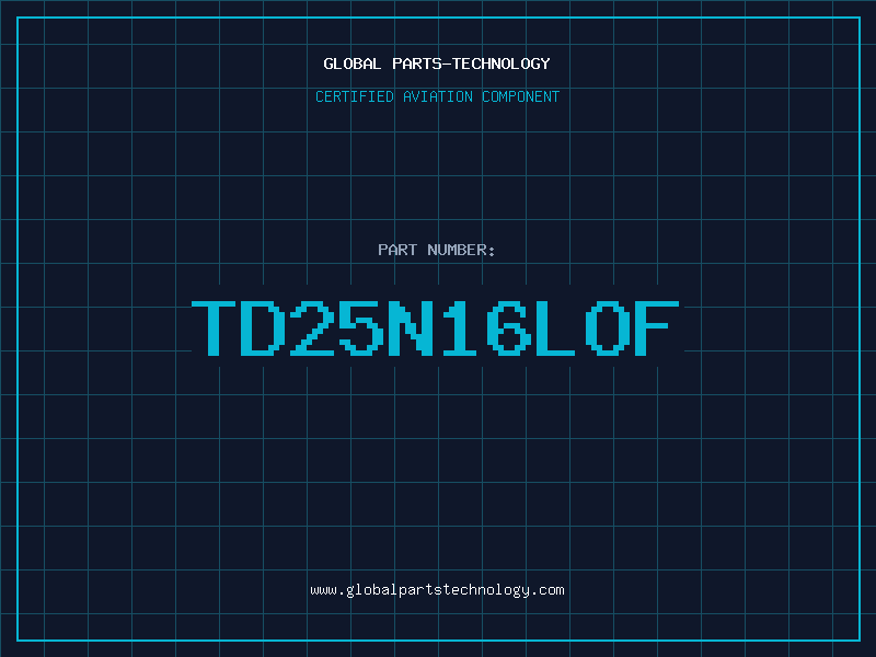 Aviation Part TD25N16LOF