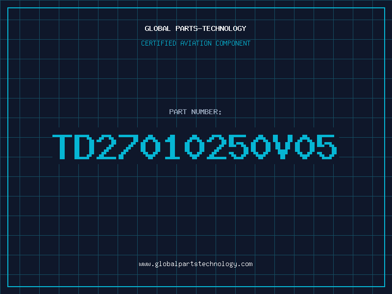 Aviation Part TD27010250V05