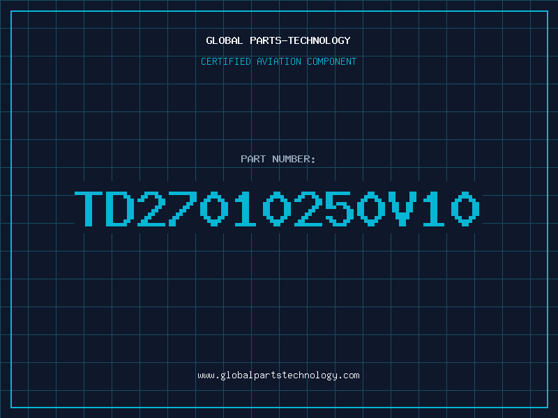 Aviation Part TD27010250V10