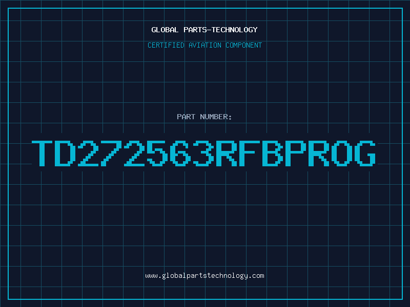 Aviation Part TD272563RFBPROG
