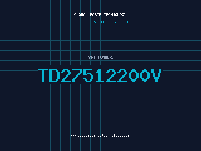 Aviation Part TD27512200V