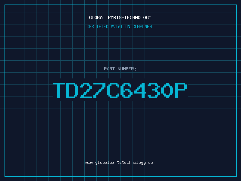 Aviation Part TD27C6430P