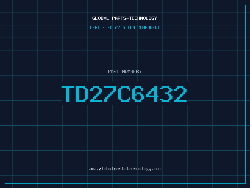 Aviation Part TD27C6432