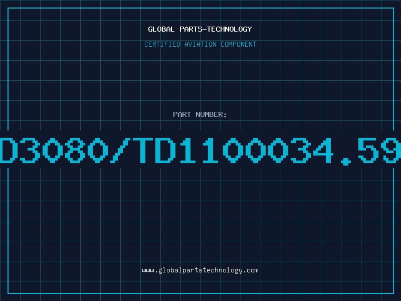 Aviation Part TD3080/TD1100034.594