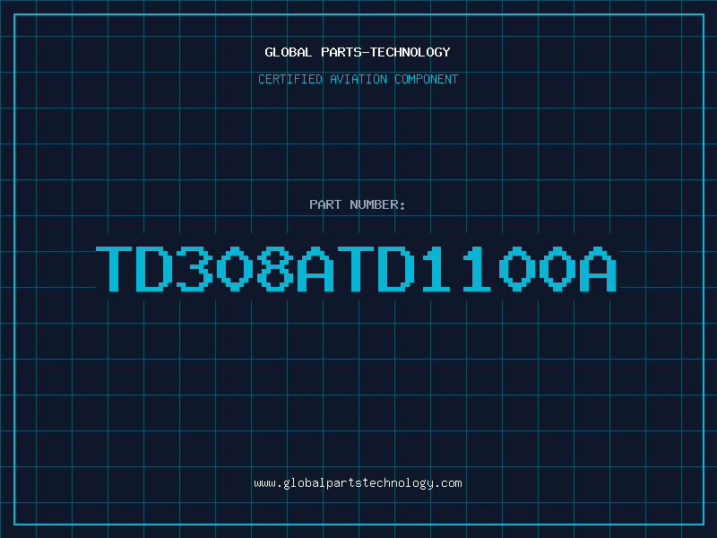 Aviation Part TD308ATD1100A
