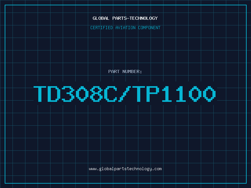 Aviation Part TD308C/TP1100