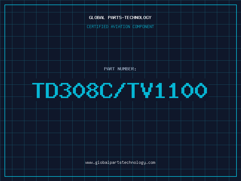 Aviation Part TD308C/TV1100