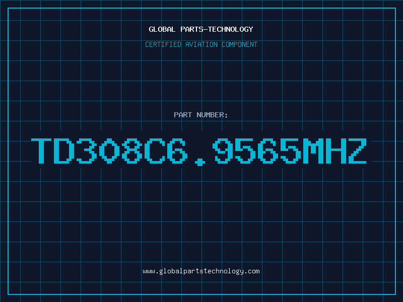 Aviation Part TD308C6.9565MHz