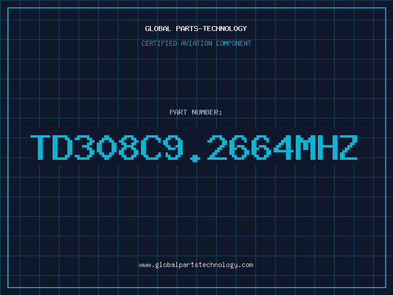 Aviation Part TD308C9.2664MHz