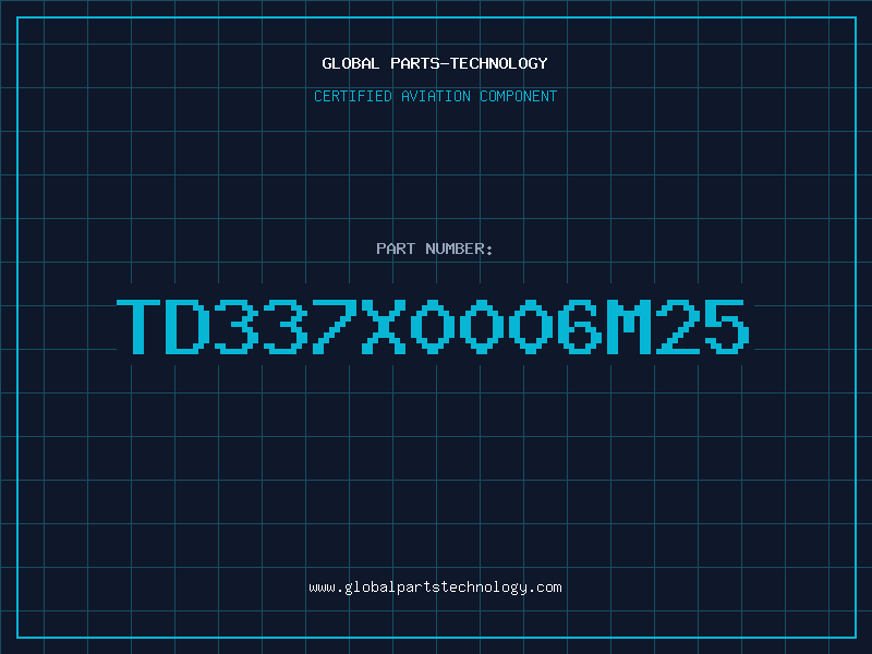 Aviation Part TD337X0006M25
