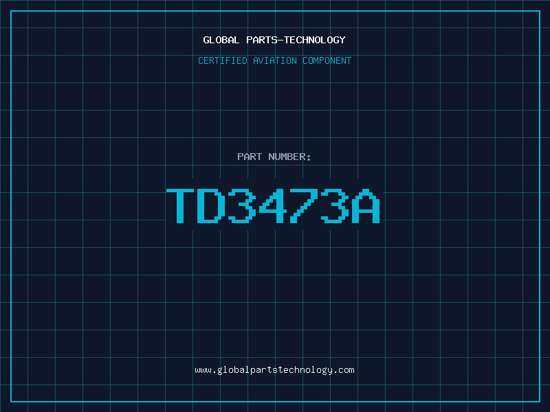 Aviation Part TD3473A