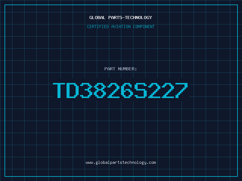Aviation Part TD3826S227