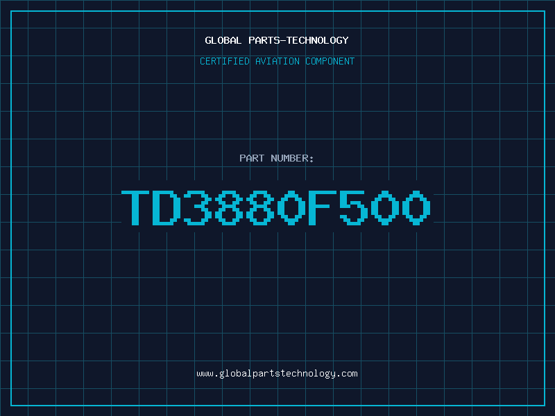 Aviation Part TD3880F500
