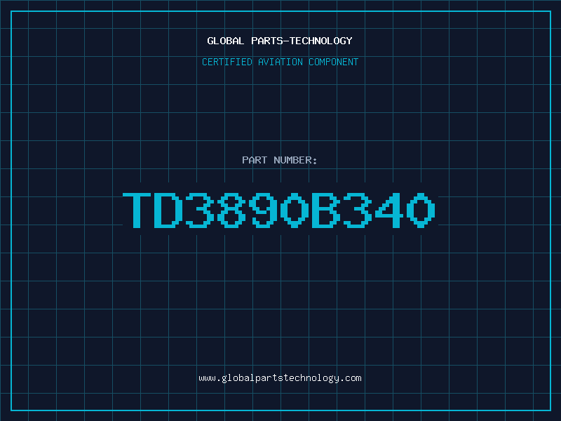 Aviation Part TD3890B340