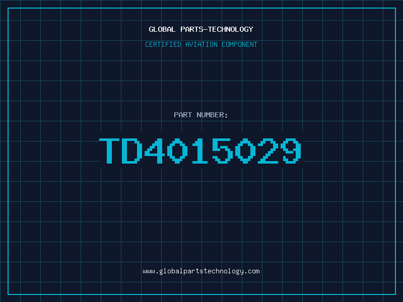 Aviation Part TD4015029