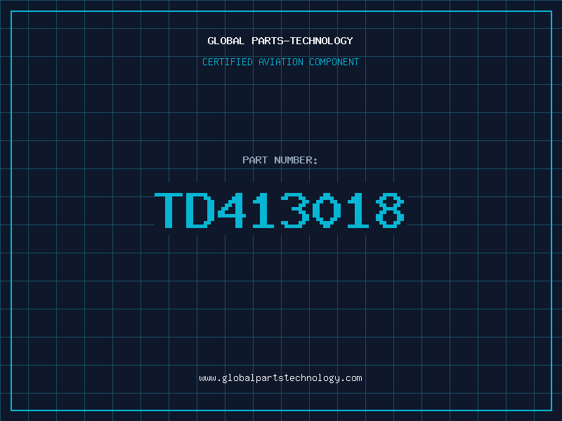 Aviation Part TD413018