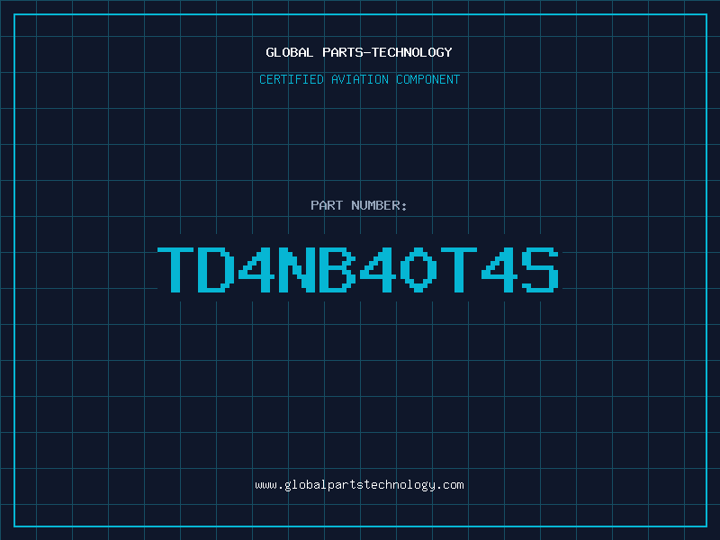 Aviation Part TD4NB40T4S